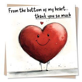 Appreciation Card for Loved One - From The Bottom of My Heart Thank You So Much - Love Heart Design - For Friend, Bestie, Partner, Relative, Teacher, Colleague