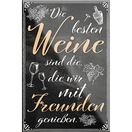 schilderkreis24 - Funny Wine Saying Magnet "Die besten Weine Freunden" Decorative Fridge Magnet Funny Gift Idea Wine Cellar Wine Bar Wine Arbour 9 x 6 cm