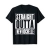 New Rochelle - Direkt aus New Rochelle T-Shirt