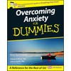 Overcoming Anxiety For Dummies, UK Edition