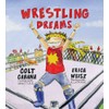 Wrestling Dreams