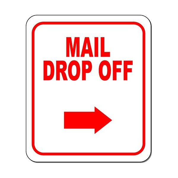 MAIL DROP OFF DIRECTIONAL RIGHT ARROW RED Aluminum Composite Outdoor