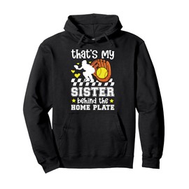 My Sister Softball Catcher Sister Of A Softball Catcher Pullover Hoodie