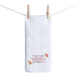 BAUNA TV Show Quotes Kitchen Towel Crawley Encouragement Empowerment Dishes Towel British TV Kitchen Decor Housewarming Gift (Woman Towel)