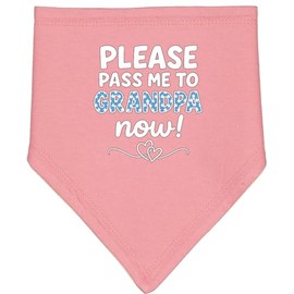 inktastic Please Pass Me To Grandpa Now Cute Baby Outfit Gift Baby Bandana Bib Mauve and Natural 45e38