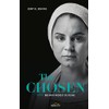 The Chosen: Bei mir findest du Ruhe: Roman