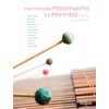 Intermediate Masterworks for Marimba (Edition Peters, 1)