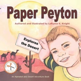 Paper Peyton: Explores The Desert