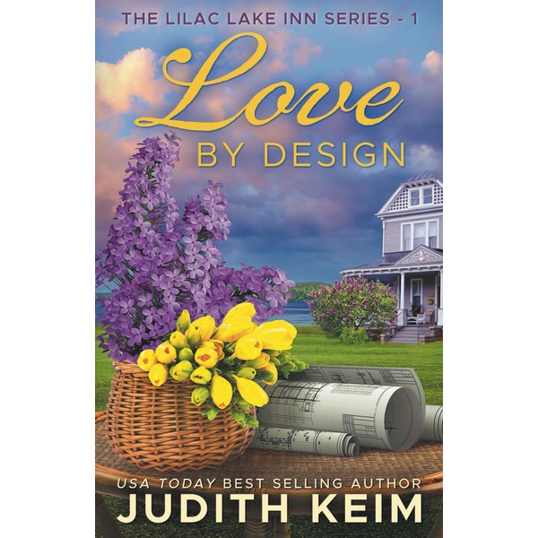 Love by Design (The Lilac Lake Inn Series)
