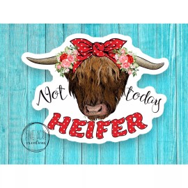 Five Acre Creations Funny Cow Waterproof Sticker | Car Decal | Laptop Sticker | Not Today Heifer
