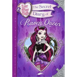 Ever After High: The Secret Diary of Raven Queen