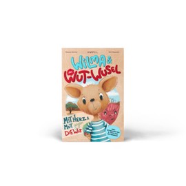 Wilma und das Wut-Wusel - Mit Herz und Mut gegen die Wut: Ein einfühlsames Kinderbuch für einen liebevollen Umgang mit Wut und starken Gefühlen - inkl. Mitmachseiten & Tipps zum Wutabbauen