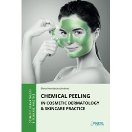 Chemical Peeling in Cosmetic Dermatology & Skincare Practice