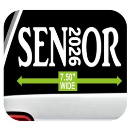 Senior Class of 2026 Decal Sticker for Car Window 7.5 Inch