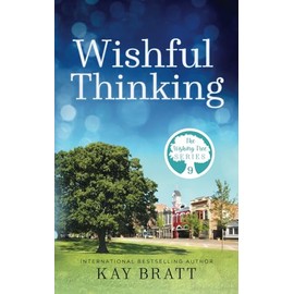 Wishful Thinking: (The Wishing Tree series book 9)