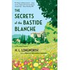 The Secrets of the Bastide Blanche: A Verlaque and Bonnet