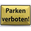 Metal Sign 20 x 30 cm Parking Prohibited Car Notice