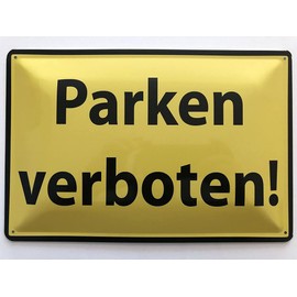 Metal Sign 20 x 30 cm Parking Prohibited Car Notice Tin Sign