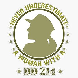 HOF Trading Never Underestimate A Woman with A Dd 214 Vinyl Sticker Waterproof Decal Laptop Wall Window Bumper Sticker 5"