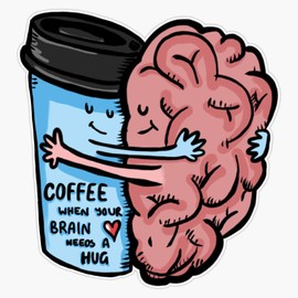 Coffee- Brain Dead Bumper Sticker Vinyl Decal 5 inches