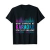 What Happens At Karaoke Stays At Karaoke Singers Music T-Shirt
