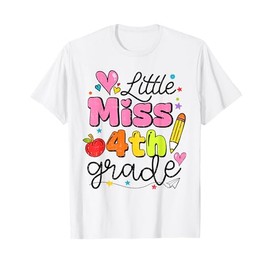 Little Miss 4th Grade Back To School Cute Fourth Grade Girls T-Shirt