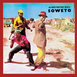 Shanachie Various Artists - The Indestructable Beat of Soweto / Various [New Vinyl LP]