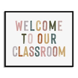 WCDHOR Welcome To Our Classroom Sign, Boho Wall Art, Rainbow Classroom Wall Art, Teacher Gift, School Welcome Sign, Unframed (8x10 INCH)