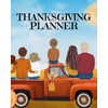 Thanksgiving Planner: Fall 2020-2021 Planning Pages To Write In Ideas