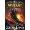 World of Warcraft Guide: The Ultimate WoW Game Strategy and