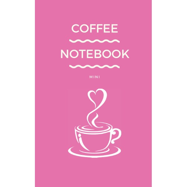 Coffee notebook mini: Pink Cover - Size (5 x 8