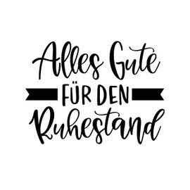 Newstamps Stamp "Alles Gute für den Ruhestand" motif stamp, large wooden and rubber for card making, wooden stamp, sayings, sayings, text stamp, lettering, scrapbook, textile stamp, decoration