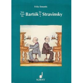Von Bartók bis Strawinsky: Leichte Neue Klaviermusik. Klavier. (Europäische Klavierschule)