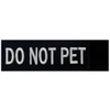 Do Not Pet Service Animal Vests/Harnesses Emblem Embroidered Fastener Hook
