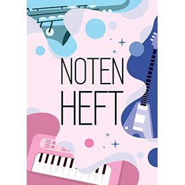 Notenheft: DIN A4 - 100 Seiten - Blanko Notensysteme - Große Lineatur - Musik Schreibheft - Leerer Notenblock - Geschenk für Musiker