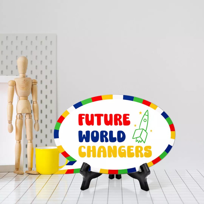 Signs ByLITA Future World Changers Speech Bubble Table Sign With