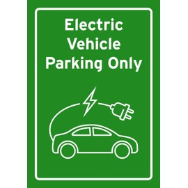 Classic Home Store Electric Vehicle Parking Only Green EV Car Graphic Charging Sign Notice Warning