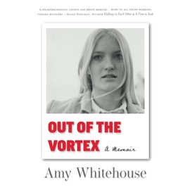 Out of the Vortex: A Memoir