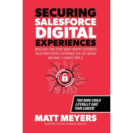 Securing Salesforce Digital Experiences