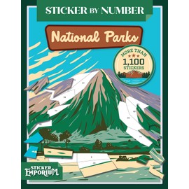 Sticker by Number America's National Parks: Fusion of Paint-by-Number and Sticker Fun by Sticker Emporium