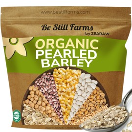 Be Still Farms Organic Pearl Barley Grain (4.8lb) - Pearled Barley Seeds for Soup Pot in Bulk - Not Hulled | Similar to Hulless Barley | Quick Cook Barley for Porridge Cereal | USDA Organic | Vegan