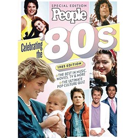 PEOPLE Celebrating the 80's: 1985 Edition