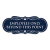 Signs ByLITA Designer Employees Only Beyond This Point Sign(Navy Blue/White)