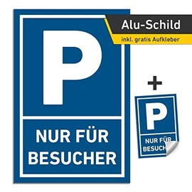3 mm Aluminium Sign Nur für Besucher 30 x 45 cm Parking Sign (Without Hole)