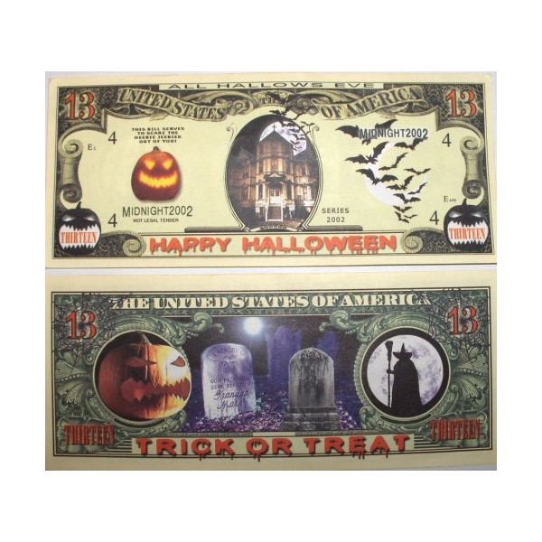Set of 10 Bills-Trick or Treat 13 Dollar Bill
