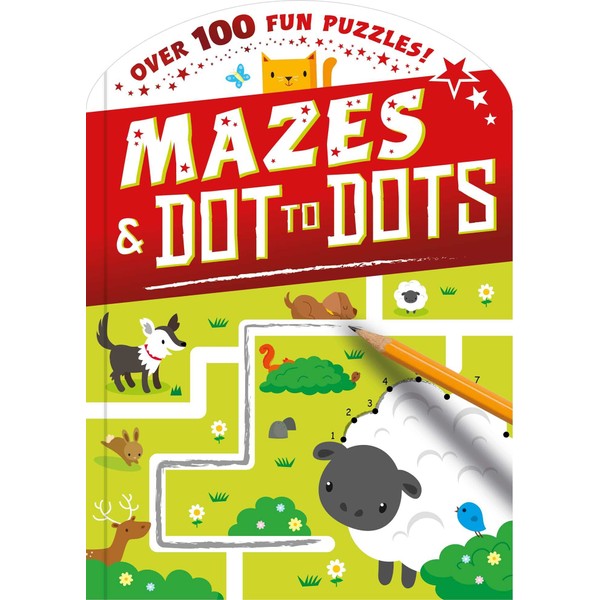 Dot-to-Dot and Mazes: Over 100 Fun Puzzles!