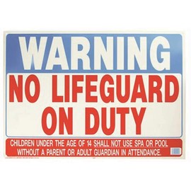 Hy-Ko Products 20401 No Lifeguard Heavy Duty Plastic Sign, 20" x 28", Red/Blue