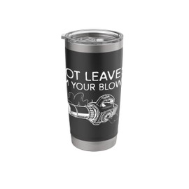 Got Leaves? Im Your Blower Leaf Blower Stainless Steel Insulated Tumbler