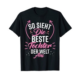 T-Shirt with German Text "Beste Tochter der Welt" [German Language], black