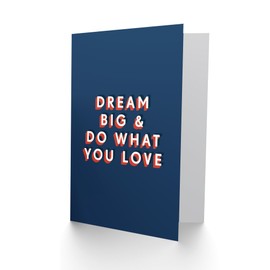Artery8 Dream Big And Do What You Love Bold Simple For Child Kids Birthday Card